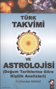 Türk Takvimi ve Astrolojisi (Doğum Tarihine Göre k                                                                                                                                                                                                             