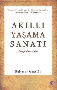 Akıllı Yaşama Sanatı                                                                                                                                                                                                                                           