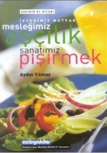 İşyerimiz Mutfak Mesleğimiz Aşçılık Sanatımız Pişi                                                                                                                                                                                                             