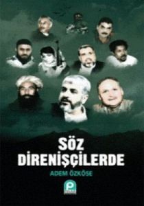 Söz Direnişçilerde                                                                                                                                                                                                                                             