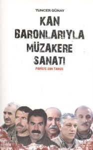 Kan Baronlarıyla Müzakere Sanatı                                                                                                                                                                                                                               