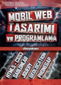 Mobil Web Tasarımı ve Programlama                                                                                                                                                                                                                              