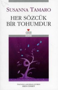 Her Sözcük Bir Tohumdur                                                                                                                                                                                                                                        