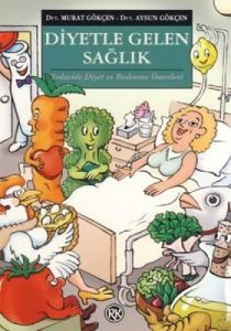 Diyetle Gelen Sağlık                                                                                                                                                                                                                                           