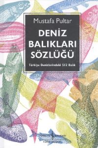 Deniz Balıkları Sözlüğü                                                                                                                                                                                                                                        