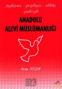 Anadolu Alevi Müslümanlığı                                                                                                                                                                                                                                     