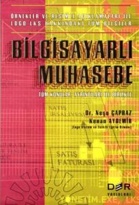 Bilgisayarlı MuhasebeÖrnekler ve Resimli Açıklamal                                                                                                                                                                                                             