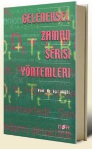 Geleneksel Zaman Serisi Yöntemleri                                                                                                                                                                                                                             