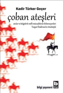 Çoban Ateşleri                                                                                                                                                                                                                                                 