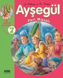 Ayşegül - Peri Masalı (5 Ayşegül Macerası) - 7                                                                                                                                                                                                                 