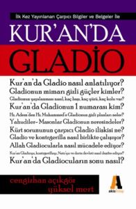 Kur’an’da Gladio                                                                                                                                                                                                                                               