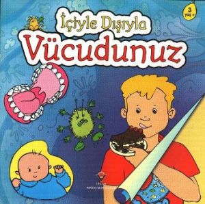 İçiyle Dışıyla Vücudunuz                                                                                                                                                                                                                                       