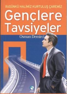 Gençlere Tavsiyeler (Cep Boy)                                                                                                                                                                                                                                  