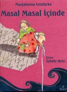 Masal Masal İçinde                                                                                                                                                                                                                                             