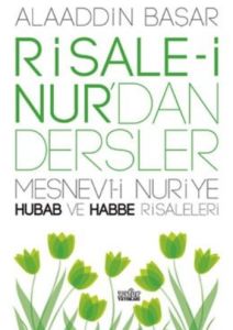 Risale-i Nur’dan Dersler                                                                                                                                                                                                                                       