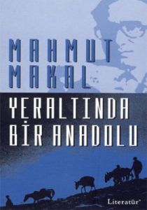 Yeraltında Bir Anadolu                                                                                                                                                                                                                                         