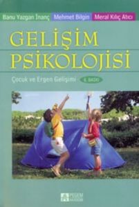 Gelişim Psikolojisi (Yeşil Kapak)                                                                                                                                                                                                                              