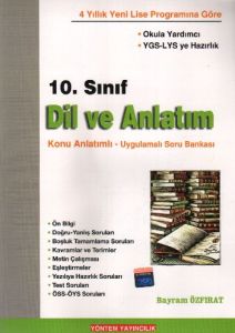 10. Sınıf Dil ve Anlatım Konu Anlatımlı - Uygulama                                                                                                                                                                                                             