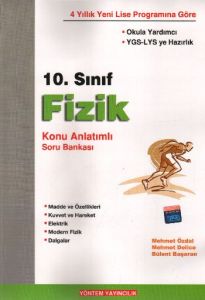 10. Sınıf Fizik Konu Anlatımlı Soru Bankası                                                                                                                                                                                                                    