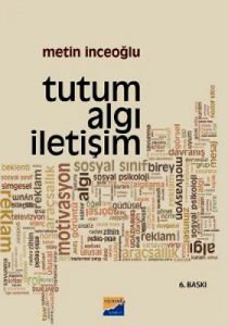 Tutum Algı İletişim                                                                                                                                                                                                                                            