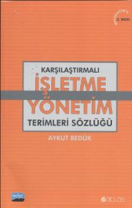 Karşılaştırmalı İşletme Yönetim Terimleri Sözlüğü                                                                                                                                                                                                              