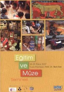 Eğitim ve Müze Semineri                                                                                                                                                                                                                                        