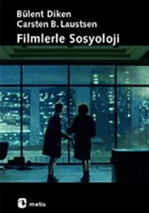 Filmlerle Sosyoloji                                                                                                                                                                                                                                            