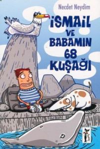 İsmail ve Babamın ’68 Kuşağı                                                                                                                                                                                                                                   