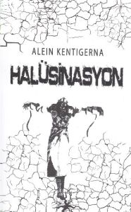 Halüsinasyon                                                                                                                                                                                                                                                   