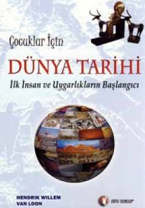 Çocuklar İçin Dünya Tarihi                                                                                                                                                                                                                                     