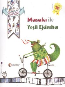 Masalcı ile Yeşil Ejderha                                                                                                                                                                                                                                      