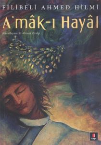 A’mak-ı Hayal                                                                                                                                                                                                                                                  