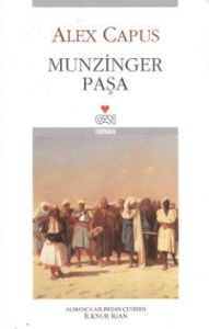 Munzinger Paşa                                                                                                                                                                                                                                                 