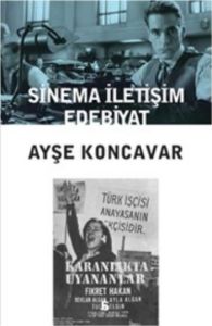 Sinema İletişim Edebiyat                                                                                                                                                                                                                                       