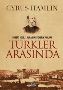 Türkler Arasında                                                                                                                                                                                                                                               