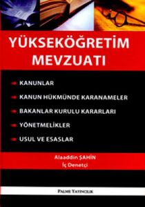 Yükseköğretim Mevzuatı                                                                                                                                                                                                                                         