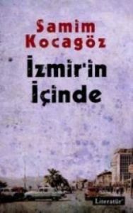 İzmir’in İçinde                                                                                                                                                                                                                                                