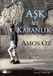 Aşk ve Karanlık                                                                                                                                                                                                                                                