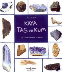 Kaya , Taş ve Kum                                                                                                                                                                                                                                              