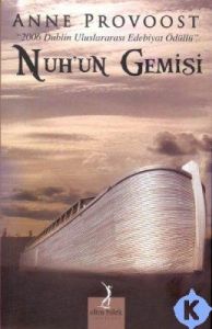 Nuh’un Gemisi                                                                                                                                                                                                                                                  