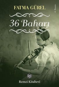 36 Baharı                                                                                                                                                                                                                                                      