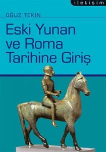 Eski Yunan ve Roma Tarihine Giriş                                                                                                                                                                                                                              