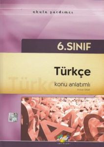 FDD 6. Sınıf Türkçe Konu Anlatımlı                                                                                                                                                                                                                             