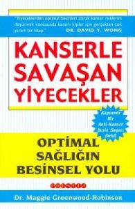 Kanserle Savaşan Yiyecekler                                                                                                                                                                                                                                    