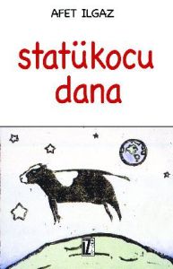 Statükocu Dana                                                                                                                                                                                                                                                 