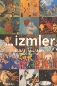 İzmler Sanatı Anlamak                                                                                                                                                                                                                                          