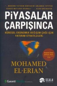 Piyasalar Çarpışınca                                                                                                                                                                                                                                           