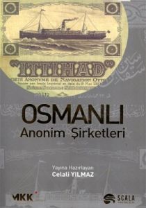 Osmanlı Anonim Şirketleri                                                                                                                                                                                                                                      