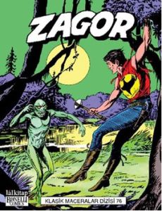 Zagor Klasik Maceralar Cilt: 76                                                                                                                                                                                                                                