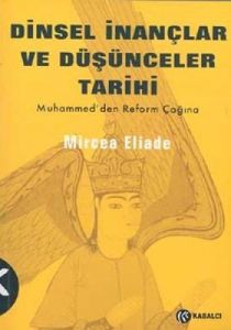 Dinsel İnançlar ve Düşünceler Tarihi 3                                                                                                                                                                                                                         